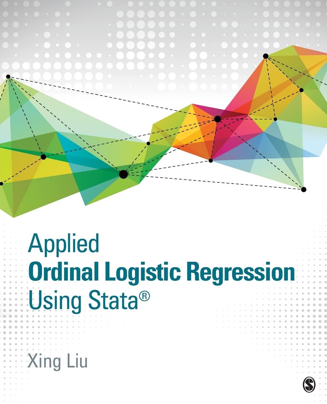 Applied Ordinal Logistic Regression Using Stata