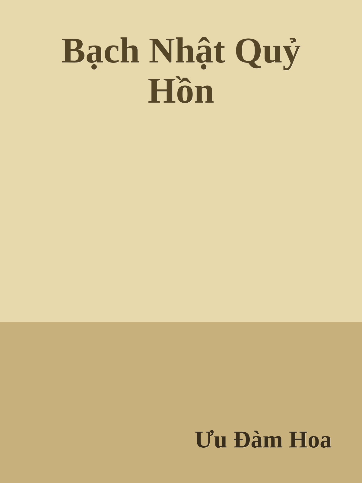 Bạch Nhật Quỷ Hồn