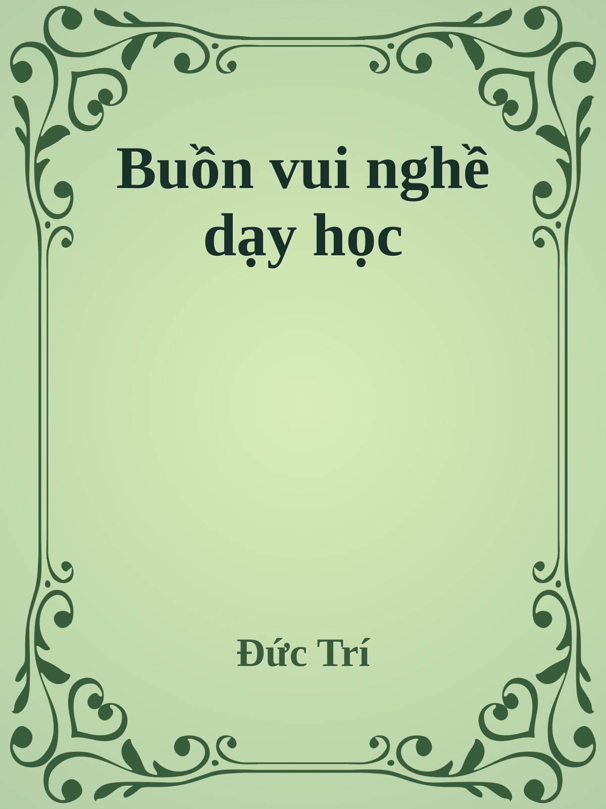 Buồn vui nghề dạy học