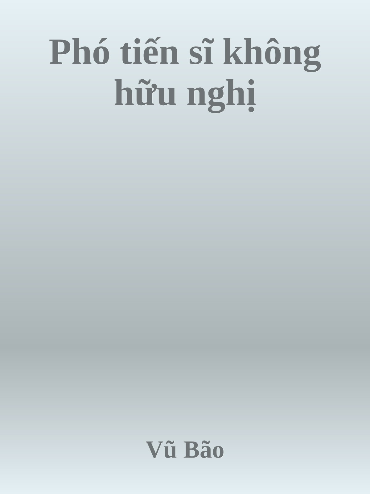 Phó tiến sĩ không hữu nghị