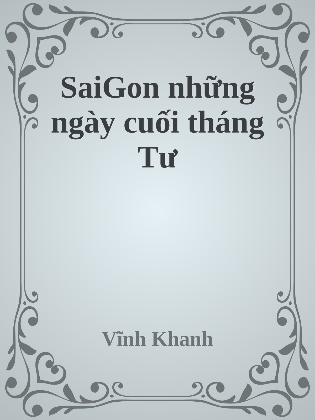 SaiGon những ngày cuối tháng Tư