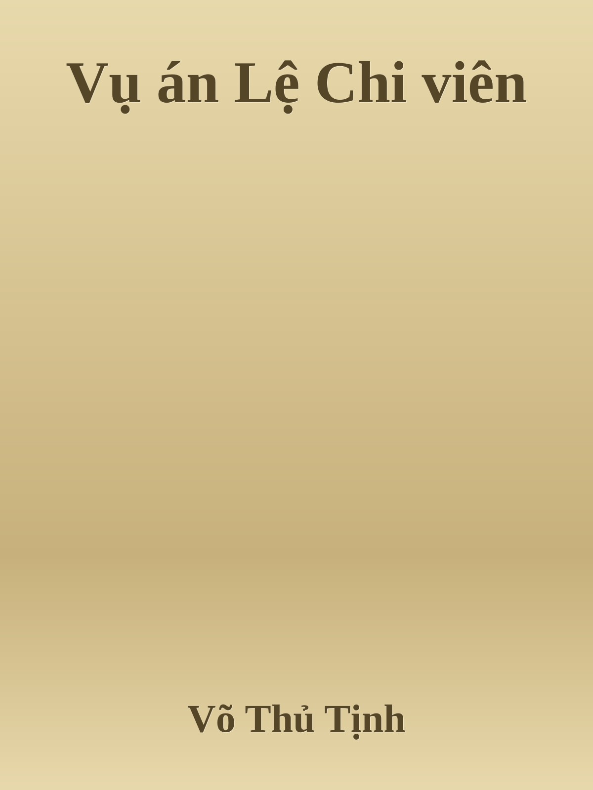 Vụ án Lệ Chi viên