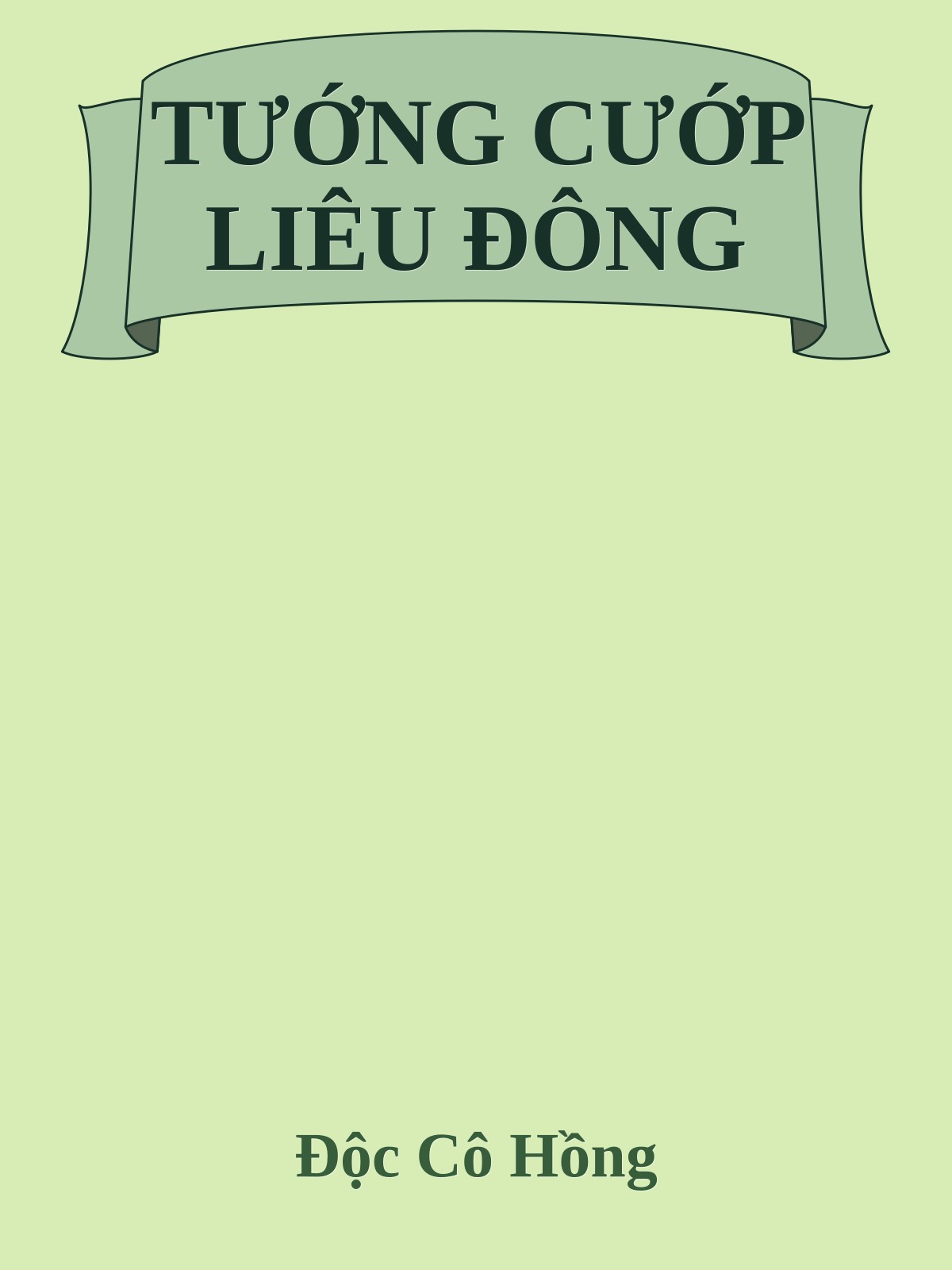 TƯỚNG CƯỚP LIÊU ĐÔNG
