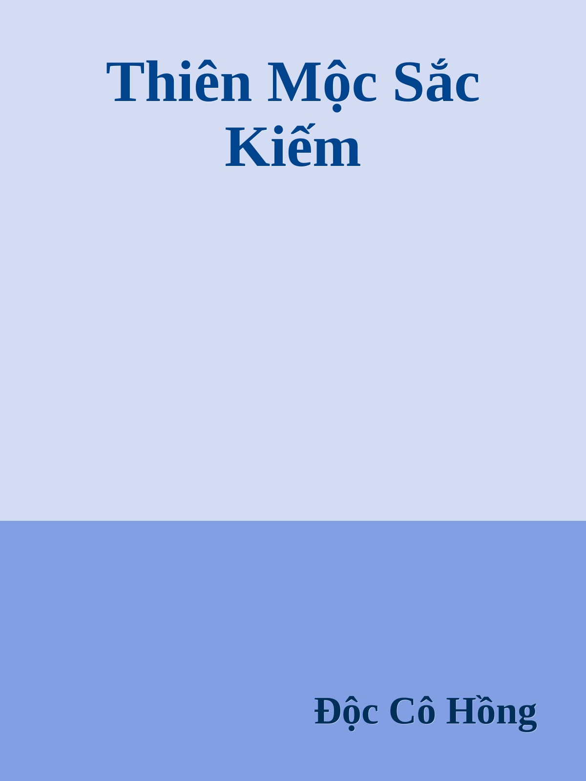 Thiên Mộc Sắc Kiếm