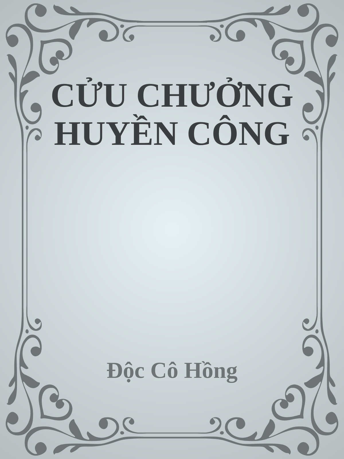 CỬU CHƯỞNG HUYỀN CÔNG