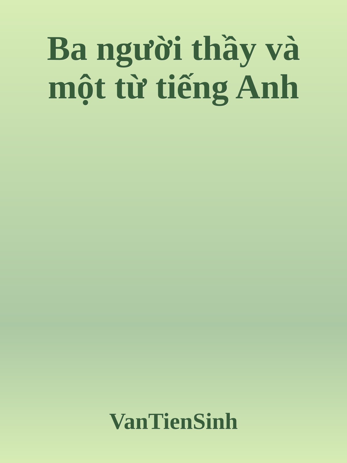 Ba người thầy và một từ tiếng Anh