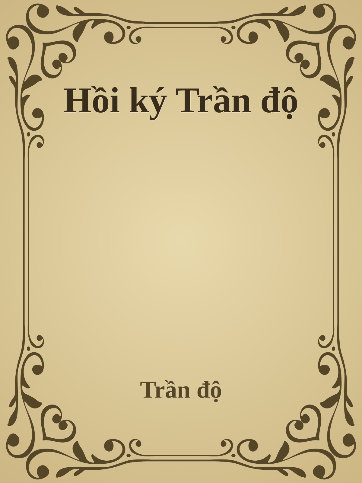 Hồi ký Trần độ
