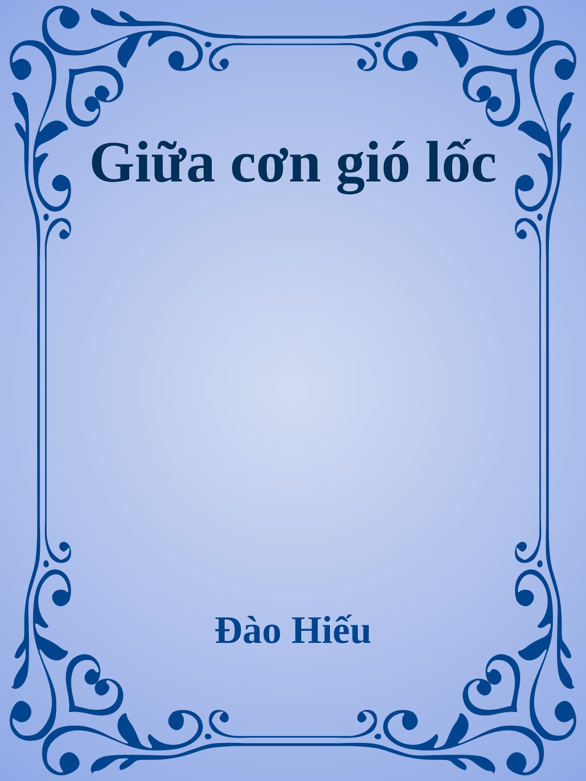 Giữa cơn gió lốc