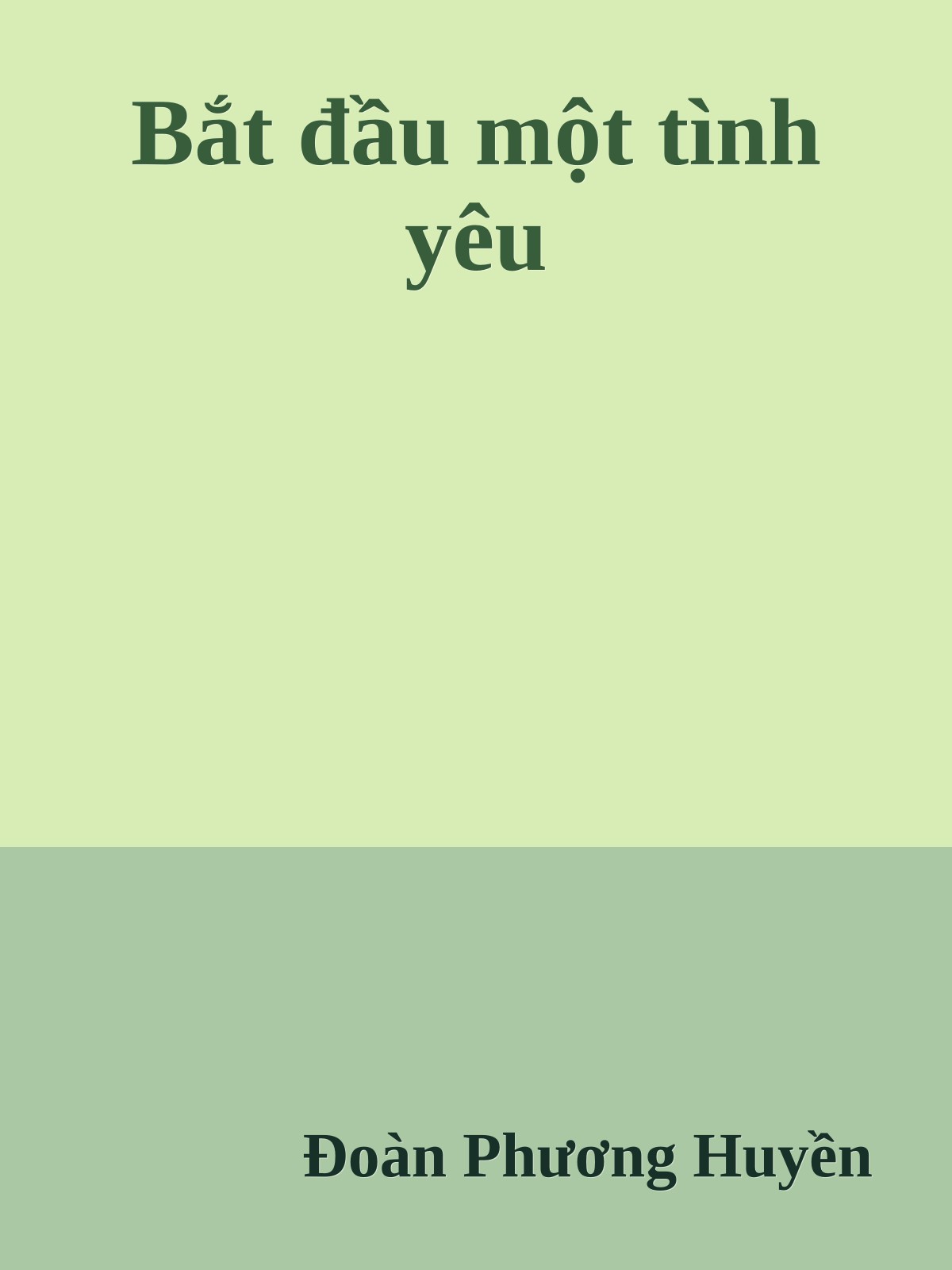 Bắt đầu một tình yêu