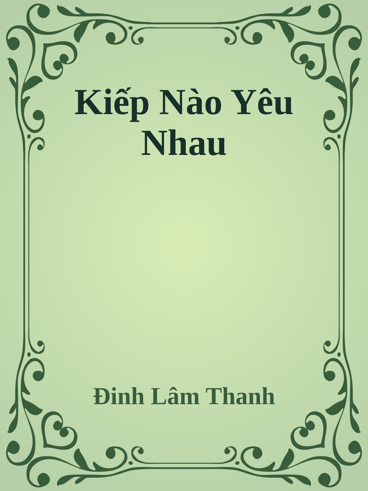 Kiếp Nào Yêu Nhau