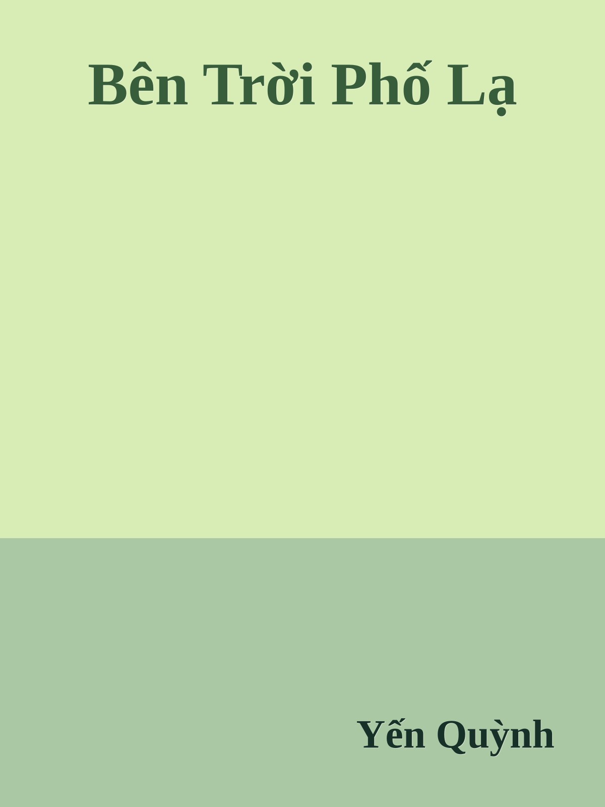 Bên Trời Phố Lạ