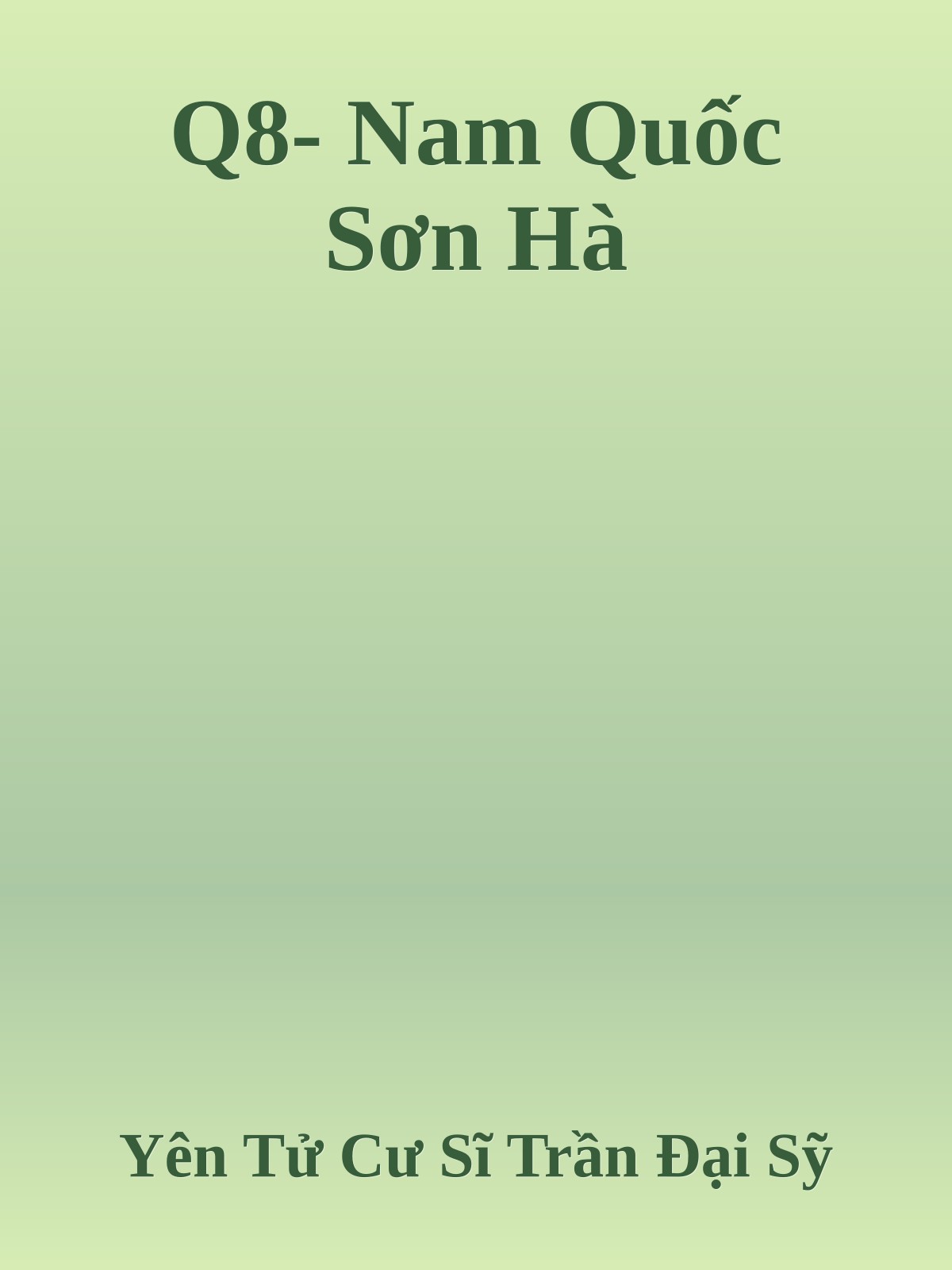 Q8- Nam Quốc Sơn Hà