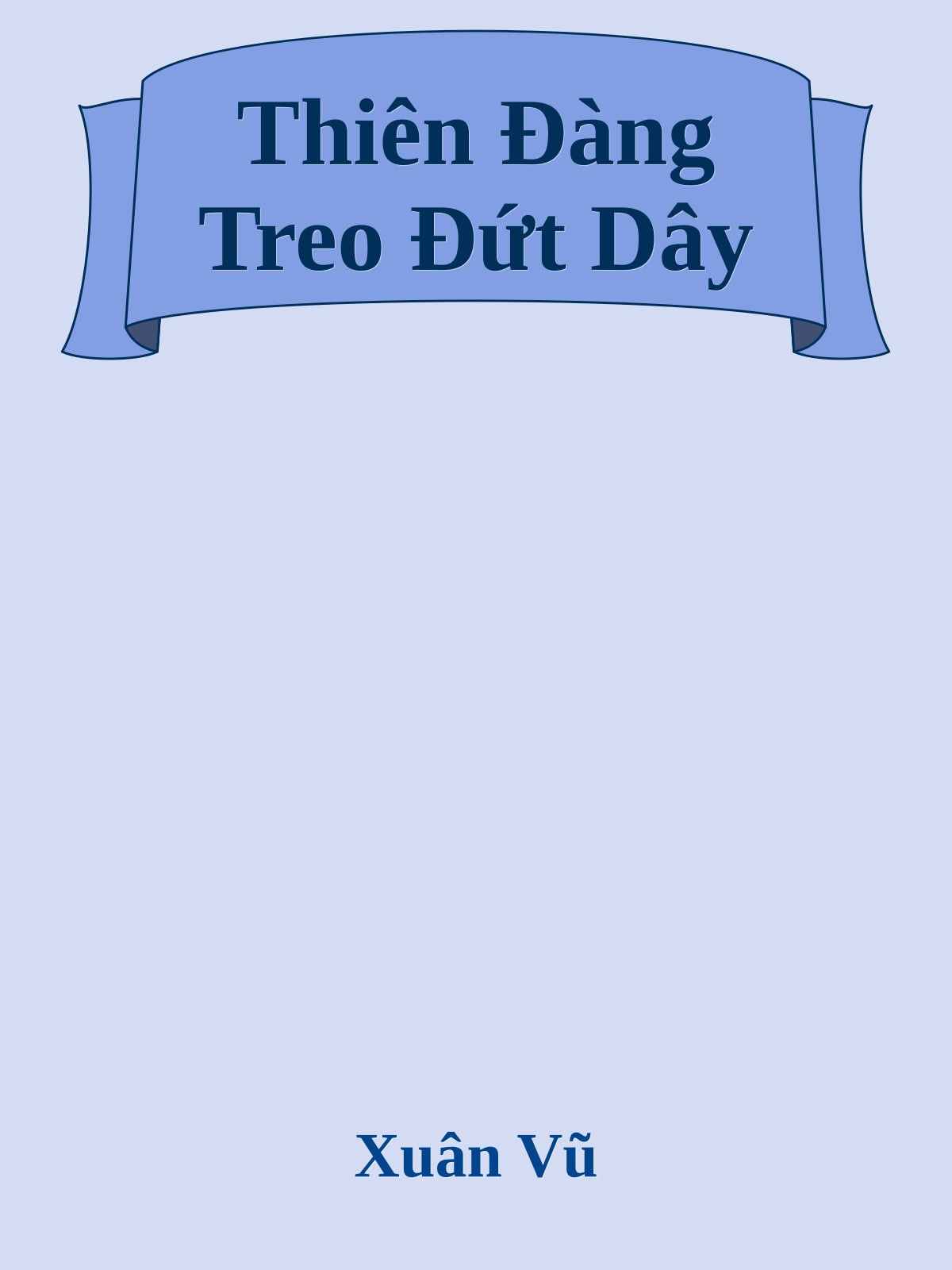 Thiên Đàng Treo Đứt Dây