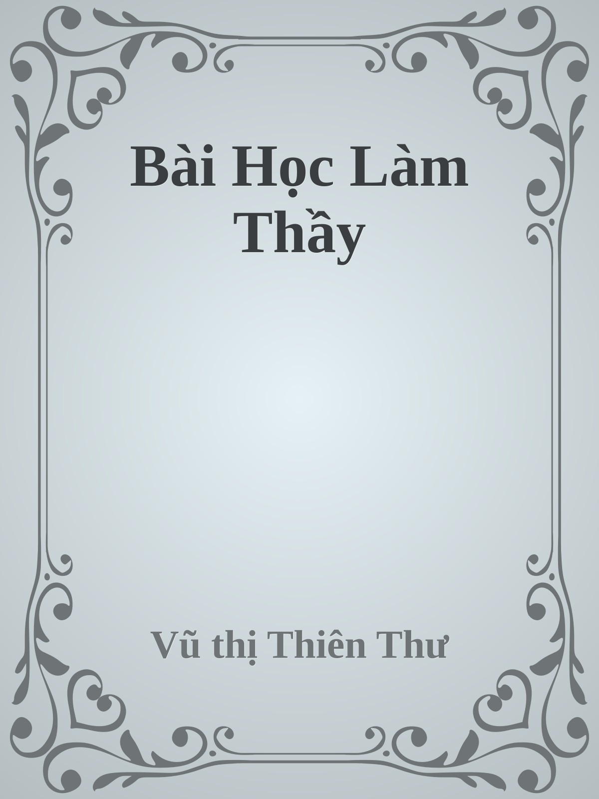 Bài Học Làm Thầy