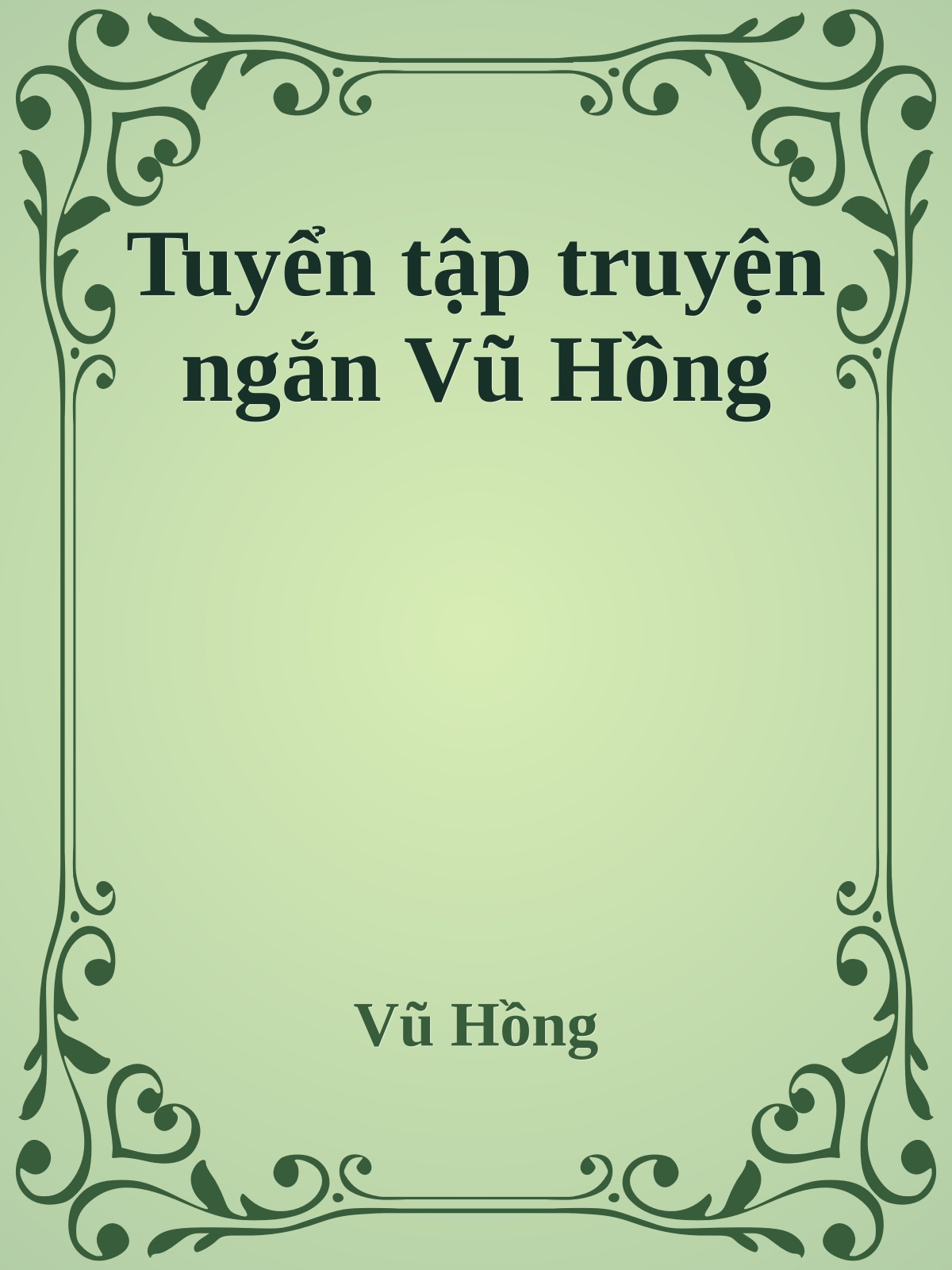 Tuyển tập truyện ngắn Vũ Hồng