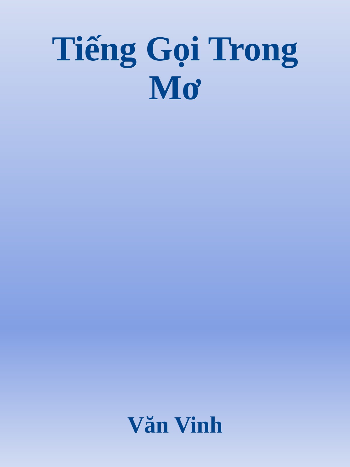 Tiếng Gọi Trong Mơ