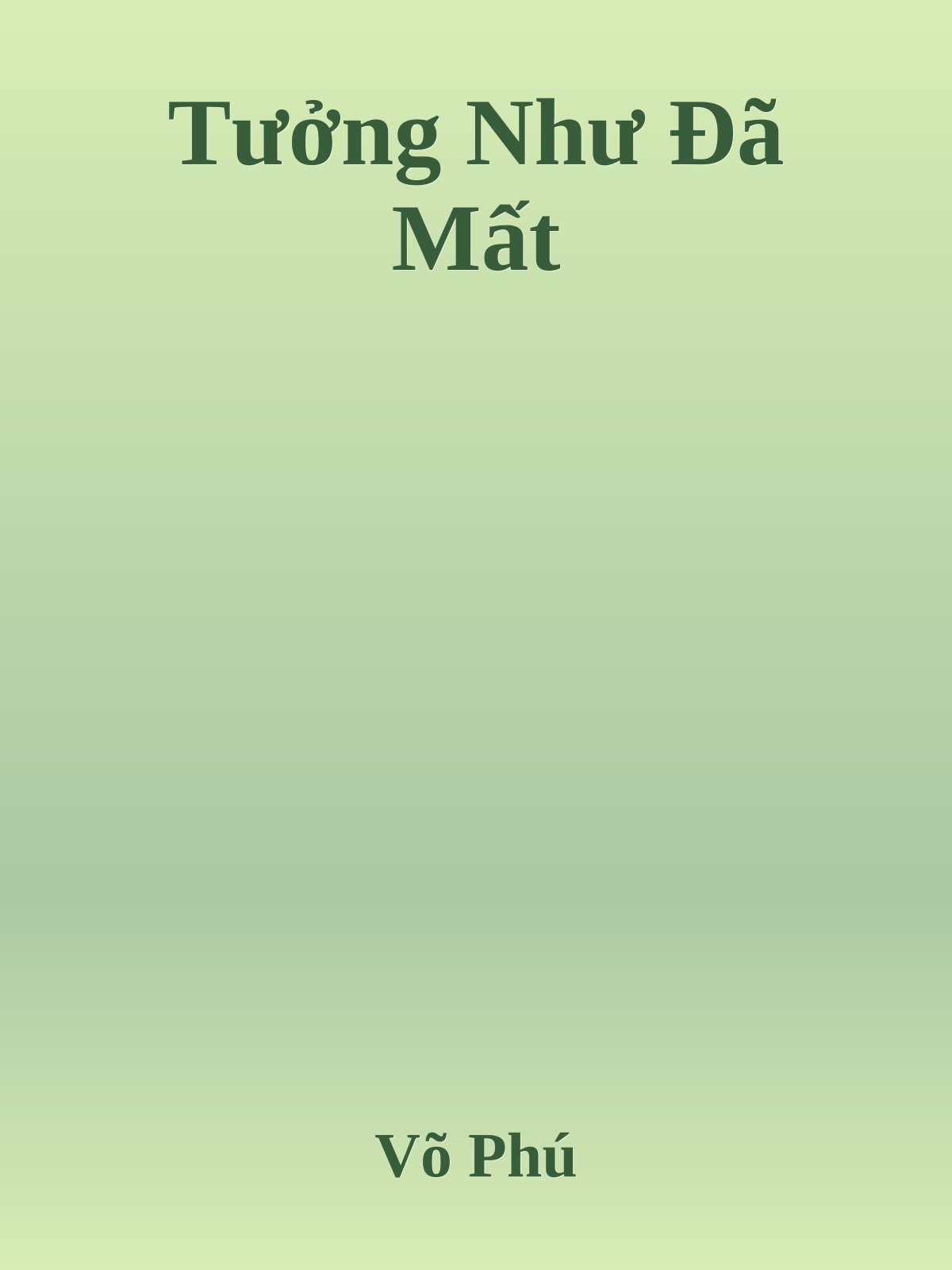 Tưởng Như Đã Mất