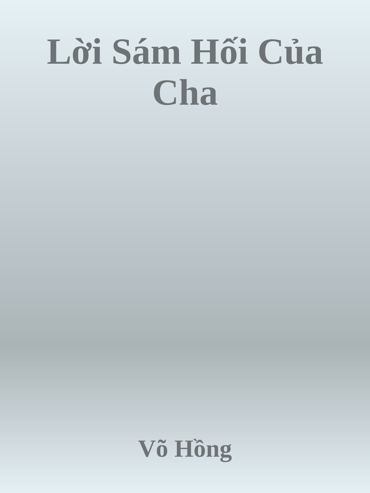 Lời Sám Hối Của Cha