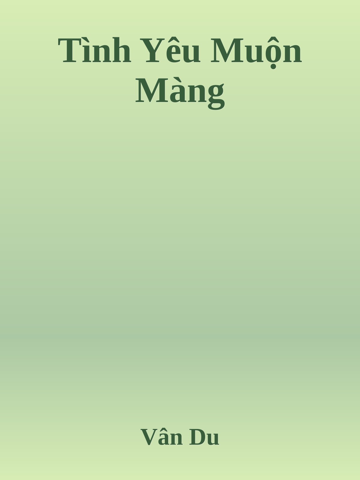 Tình Yêu Muộn Màng