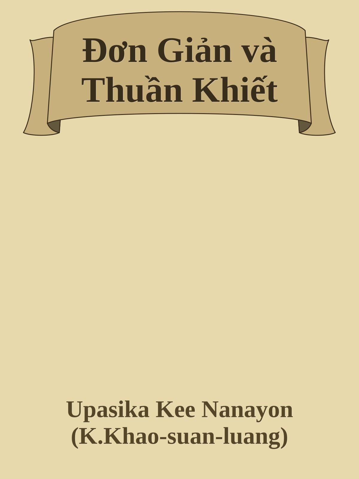 Đơn Giản và Thuần Khiết