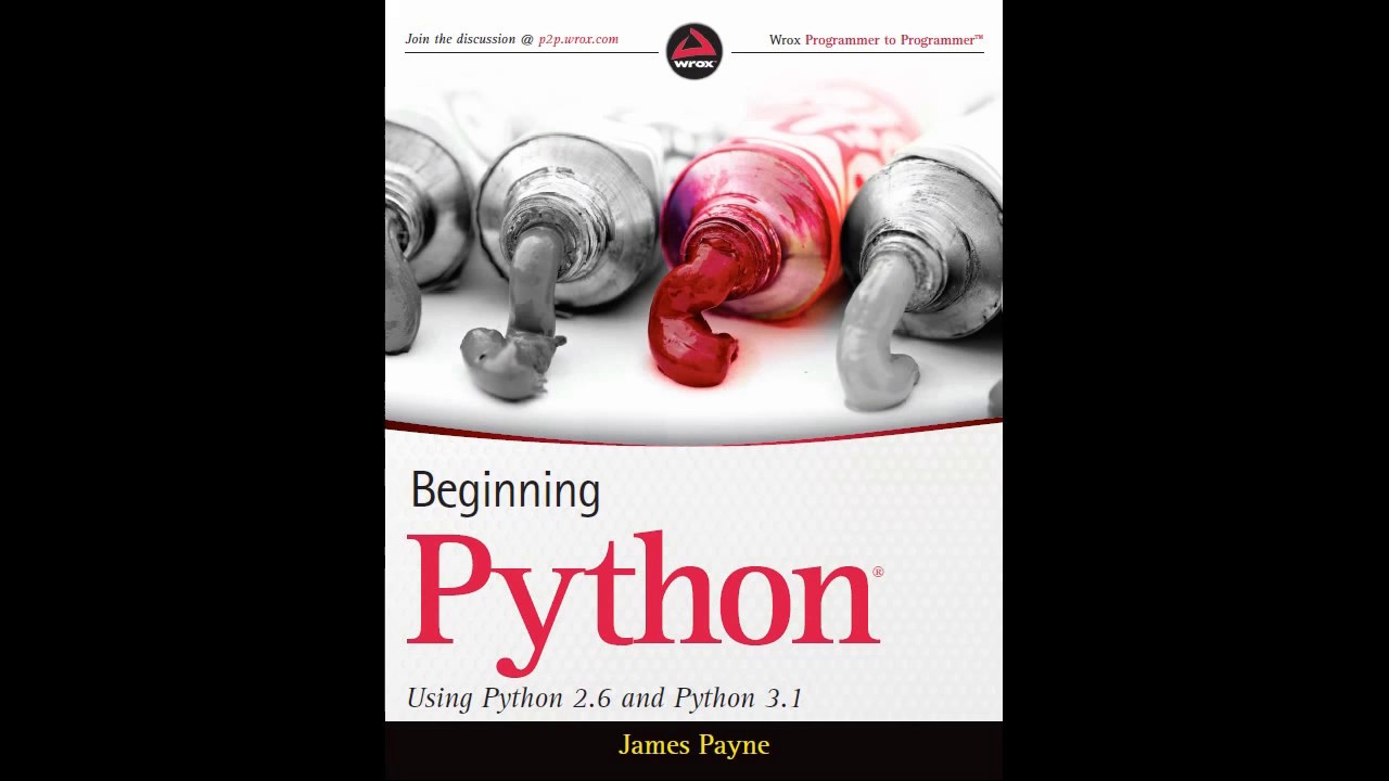 Beginning Python Using Python 2.6 and Python 3.1
