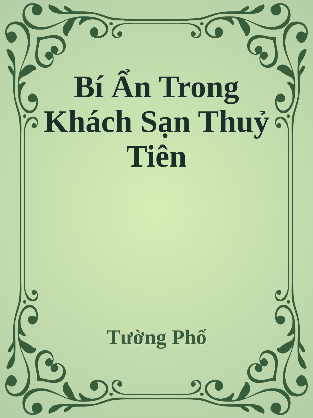 Bí Ẩn Trong Khách Sạn Thuỷ Tiên