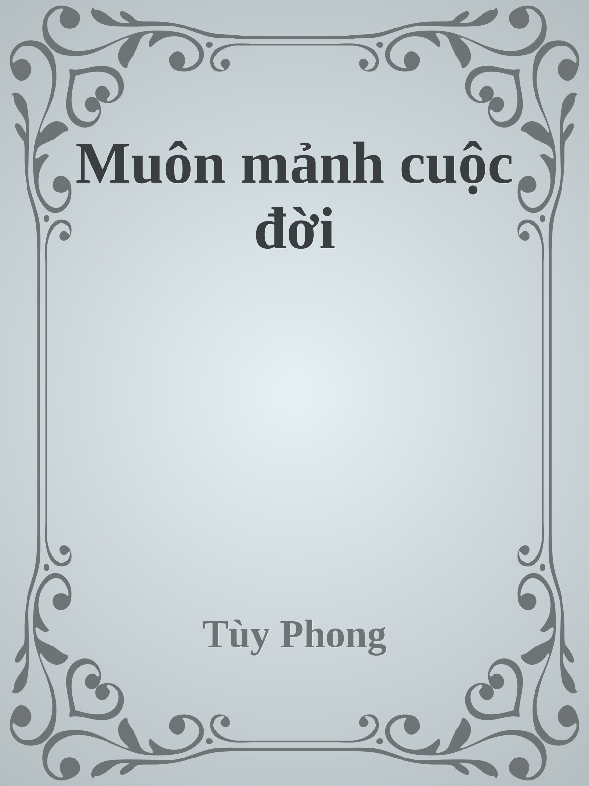 Muôn mảnh cuộc đời