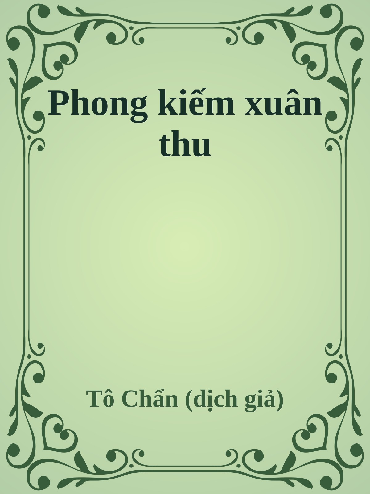 Phong kiếm xuân thu