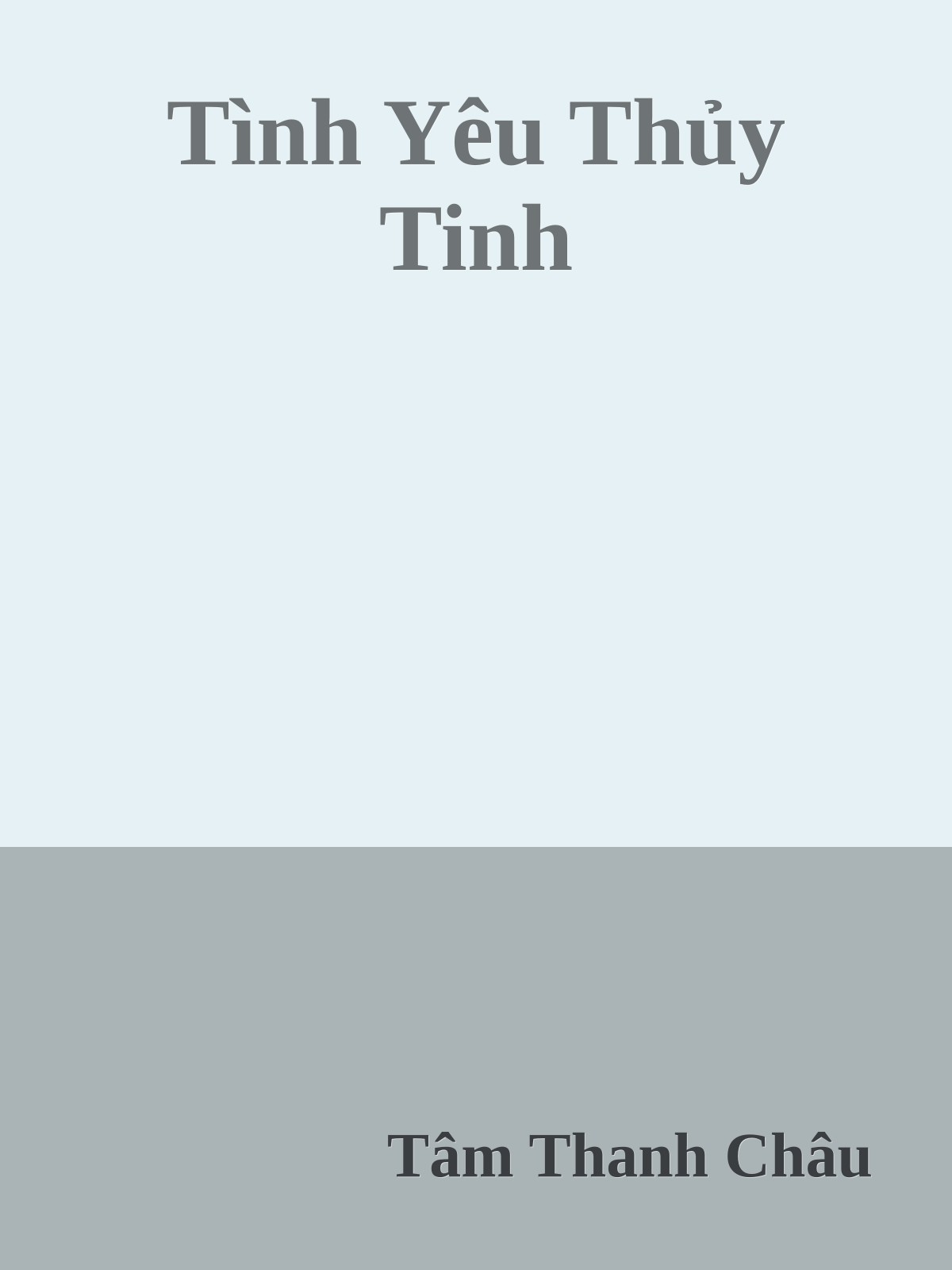 Tình Yêu Thủy Tinh