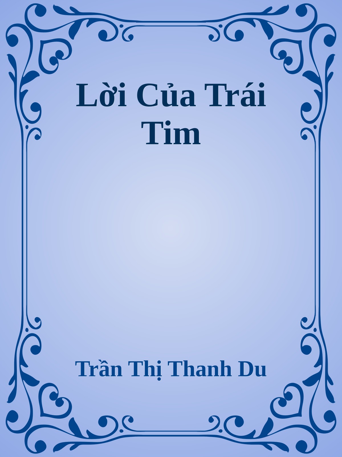 Lời Của Trái Tim