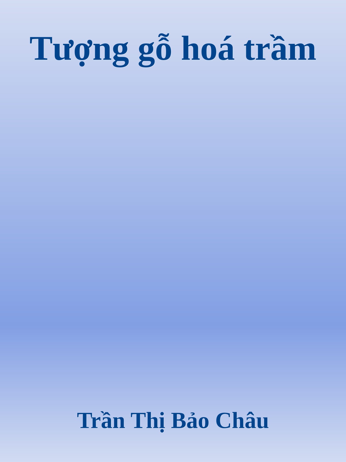 Tượng gỗ hoá trầm