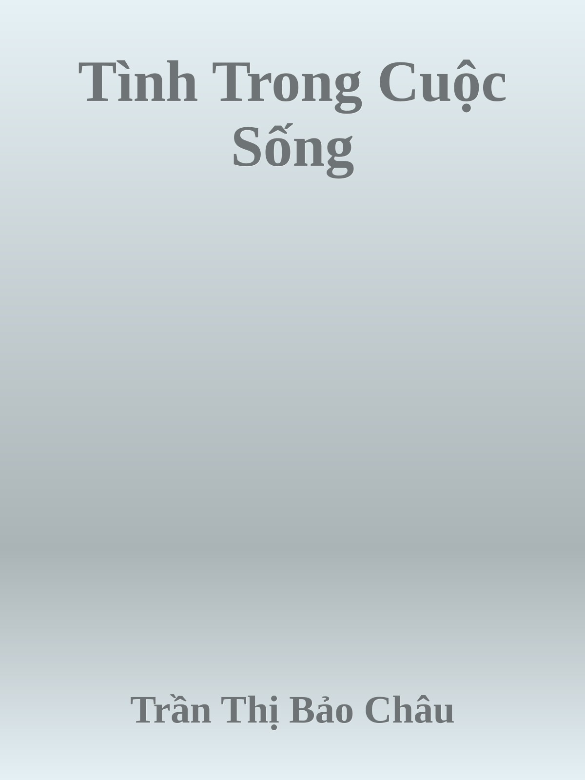 Tình Trong Cuộc Sống