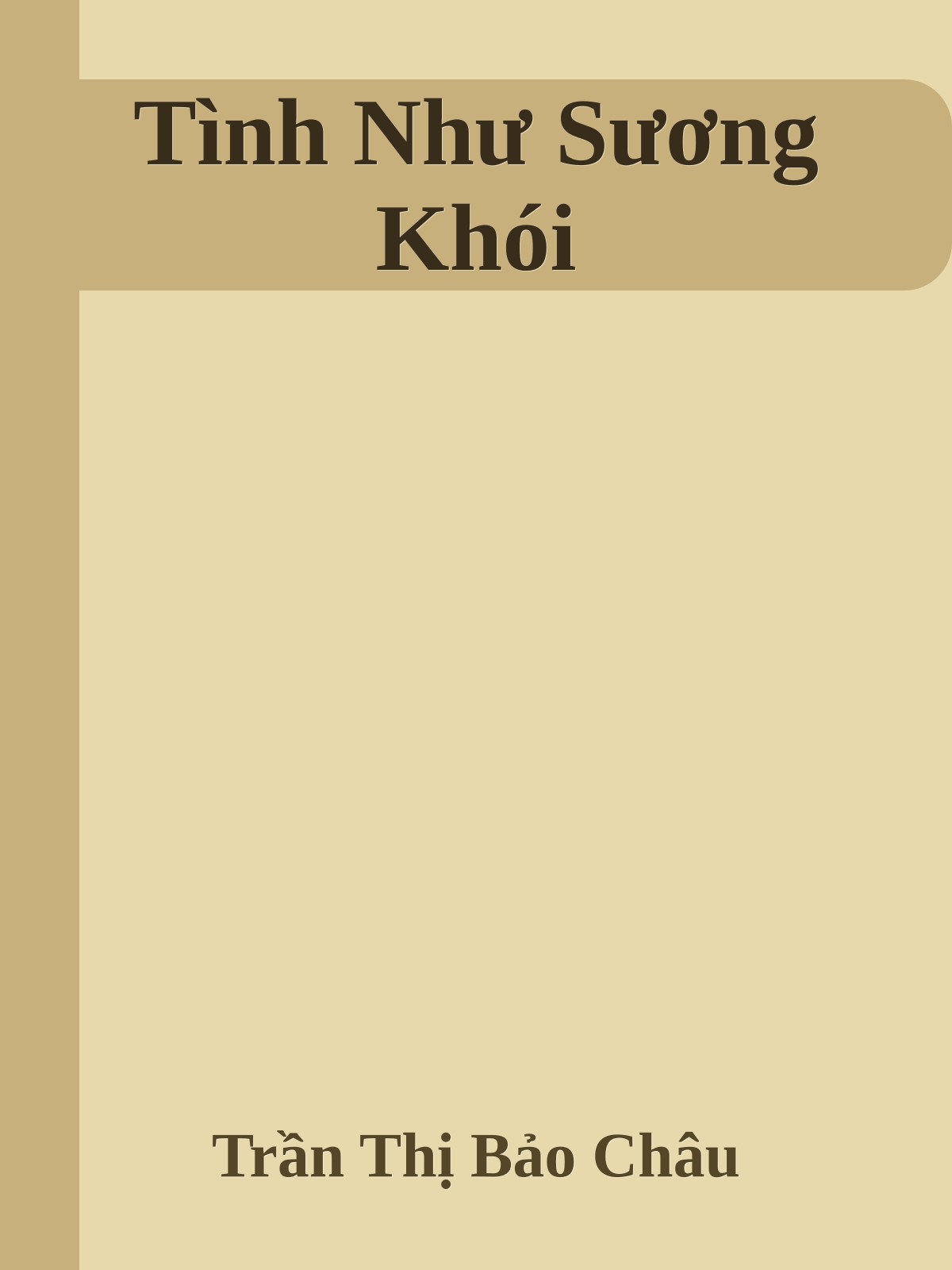 Tình Như Sương Khói