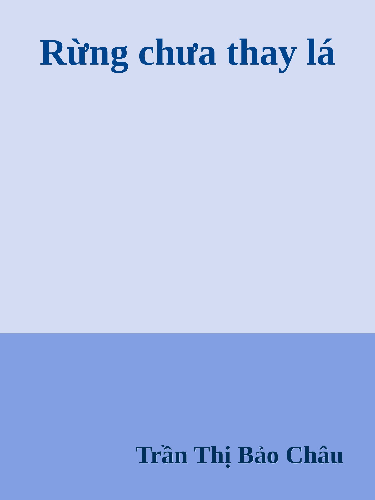 Rừng chưa thay lá