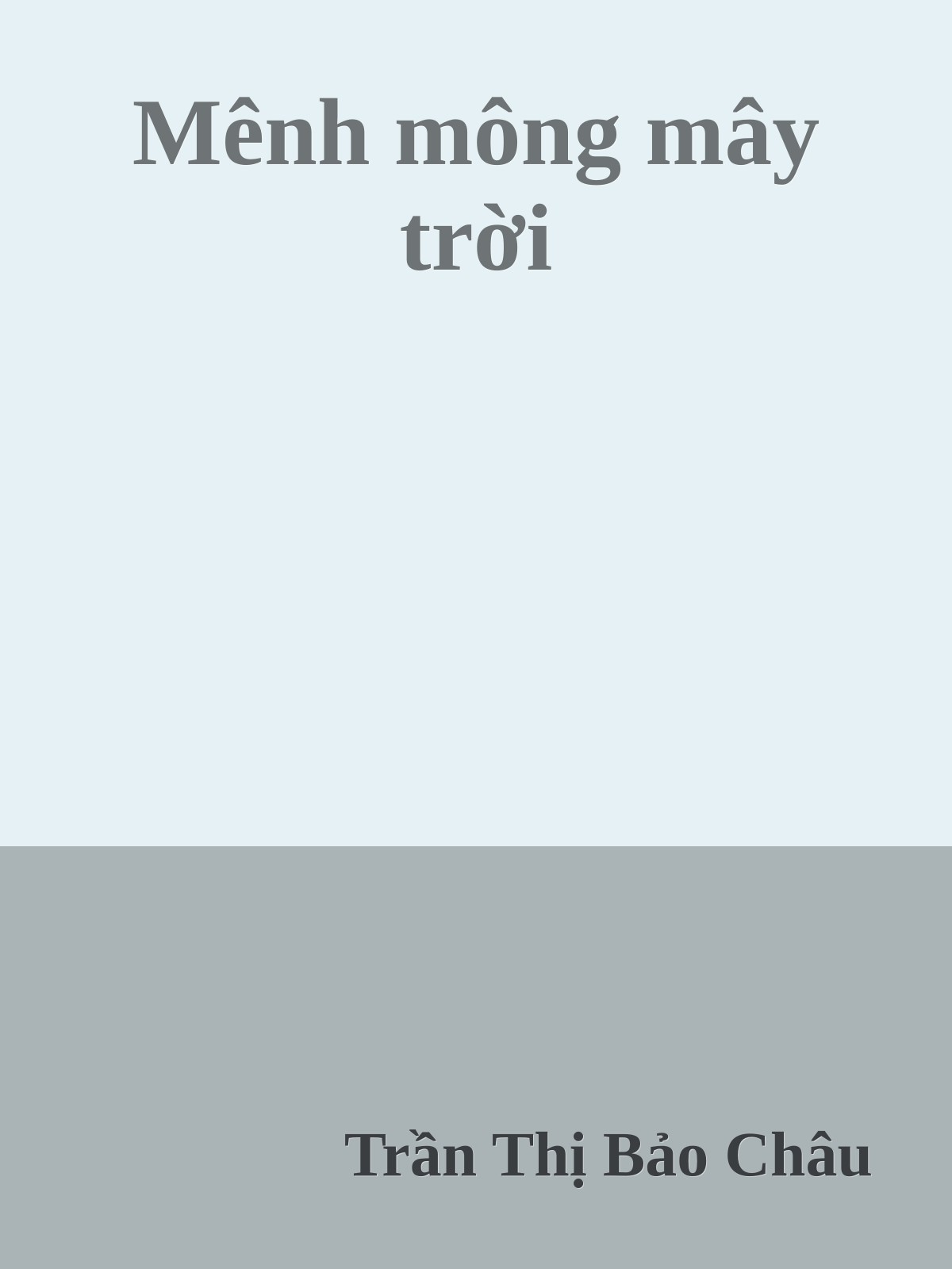 Mênh mông mây trời