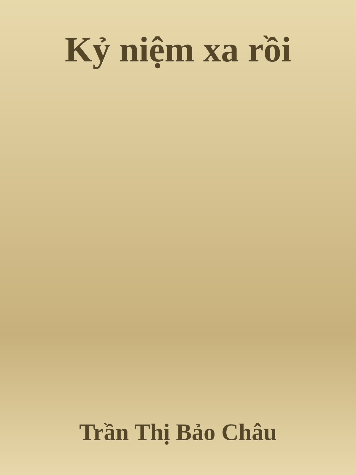 Kỷ niệm xa rồi