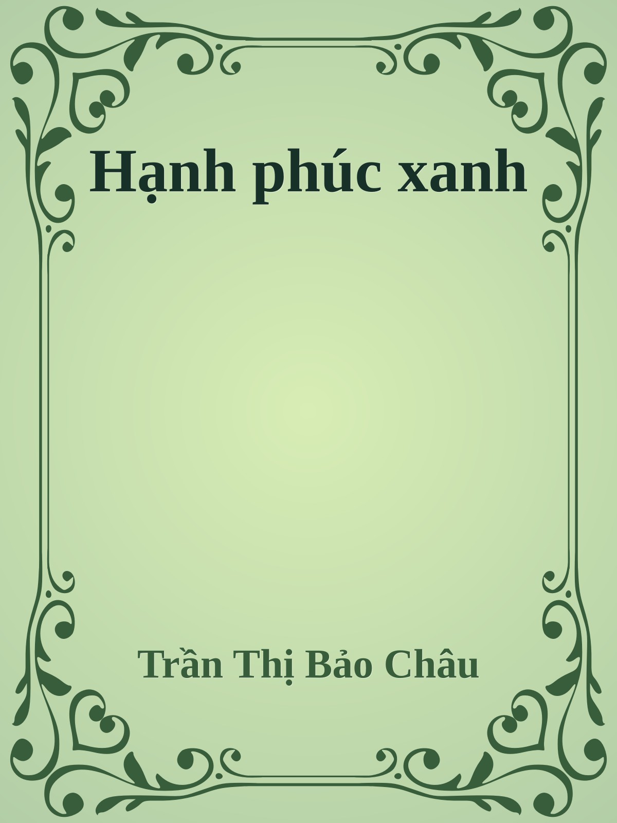 Hạnh phúc xanh