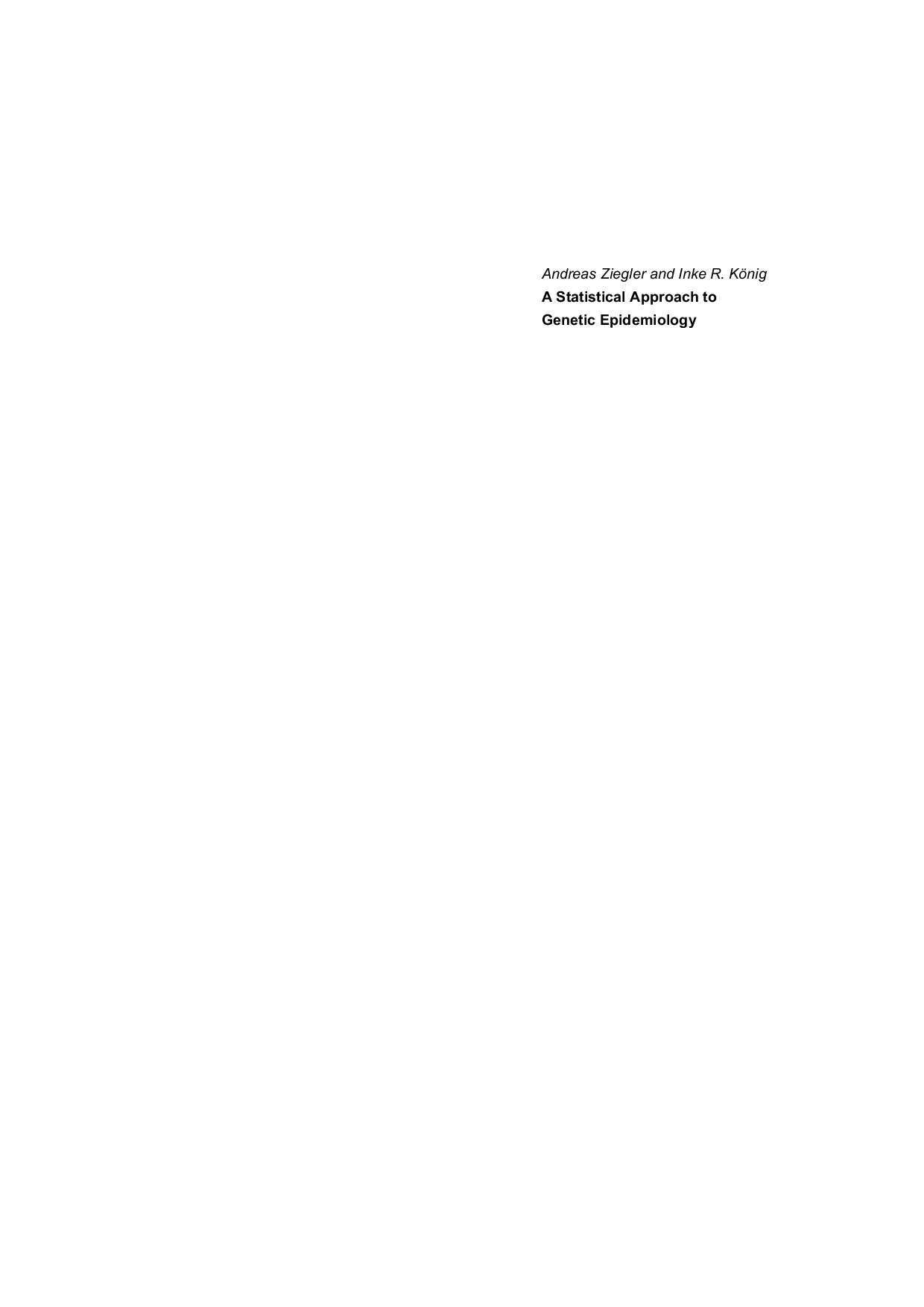 A Statistical Approach to Genetic Epidemiology Concepts and Applications with an e Learning Platform