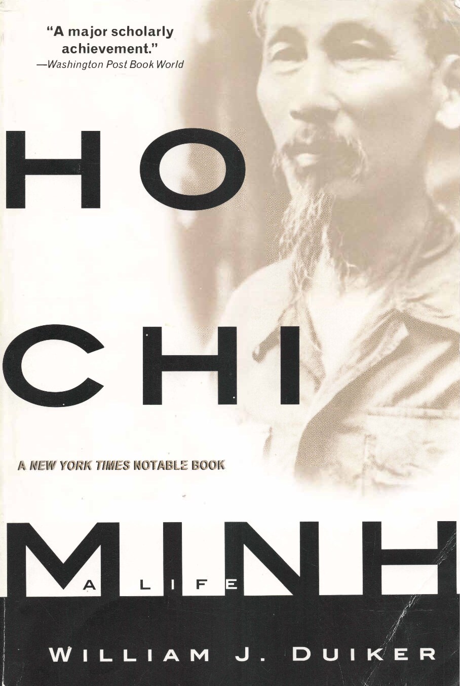 Ho Chi Minh A Life
