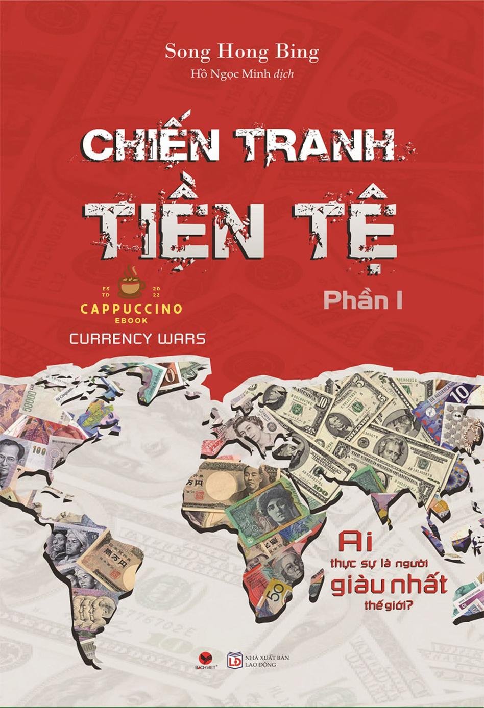 Chiến tranh tiền tệ - Tập 1